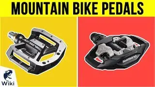 10 Best Mountain Bike Pedals 2019