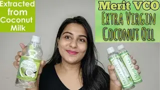 Merit VCO Extra Virgin Coconut Oil Review | Benefits | Pure Coconut Oil |  The Shubhi Tips!!