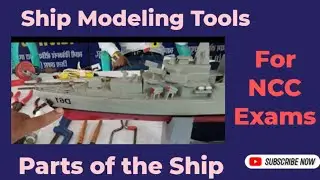 SHIP MODELING TOOLS AND PARTS OF THE SHIP