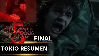 STRANGER THINGS: TEMPORADA 5 - Cap&iacute;tulo 8 (Final) TOKIO RESUMEN Todo lo que no viste (Final Tr&aacute;gico)