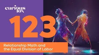 Relationship Math and the Equal Division of Labor