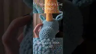 My New Year's Eve WIP #crochet #crochetlove #crochetforbeginners #amigurumi