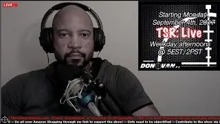 TSR: Live With Donovan Sharpe...Weekday afternoons @ 5EST/2PST