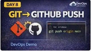 Day 8 | Git to GitHub Push Demo | DevOps GitHub Basics | in Hindi  🚀