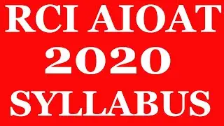 RCI AIOAT 2020 Detailed Syllabus - The Special Teacher