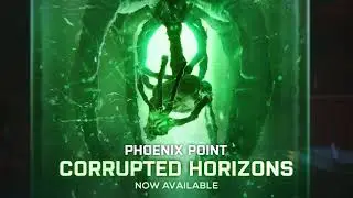 Phoenix Point: Corrupted Horizons DLC - Now Available