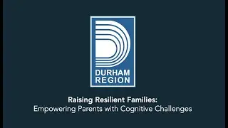 Raising resilient families: empowering parents with cognitive challenges