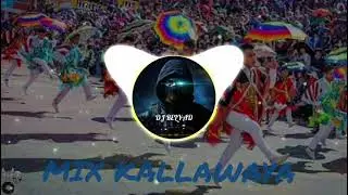 NUEVO MIX KALLAWAYA_(coreografía)