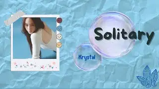 KRYSTAL &ndash; Solitary (Color Coded Lyrics) | 가사 | ROM | ENG