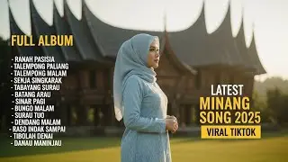Playlist Lagu Minang Paling Nyaman Didengar #PlaylistMinang #MusikAdem