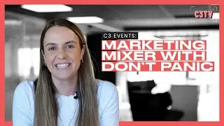 C3 Events: Our Marketing Mixer with Don't Panic!