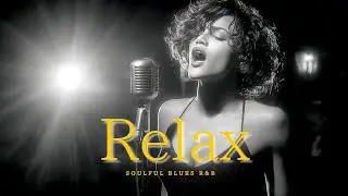 Soulful Blues Soul Saving R&B Gospel | Morden Smooth Praise & Worship, Deep Spirit Music vol.8