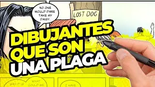Dibujantes que son una plaga