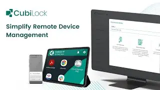 Remote Device Management with CubiLock EMM