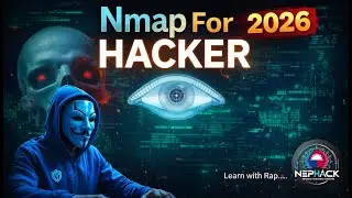 NMAP 2026 &mdash; The Scanner Every Hacker Uses Before the Attack | NepHack