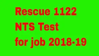 Rescue1122 nts test preparation - How to pass NTS (national testing service)paper - Test Preparation