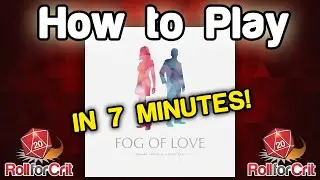 Как играть в Fog of Love | Бросай на крит