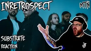 INRETROSPECT - SUBSTRATE - REACTION - ABSOLUTE BANGER!!