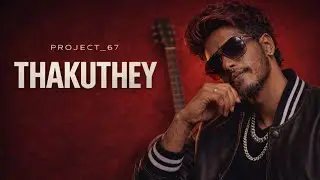 THAKUTHEY (Official Audio) | PROJECT_67 | Khees