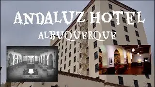 Haunted Andaluz Hotel - Albuquerque  / Walking Downtown