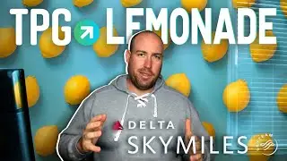 Delta Skymiles Explained: TPG Lemonade Sessions Ep03