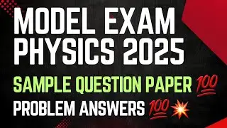 Answer Key 💯|Sample Question Paper 1||Plus Two Physics|Model exam 2025 Important Questions Fizixguru