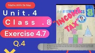 Ex 4.6 Q4 Class 8 Maths | Income Tax Easy Method