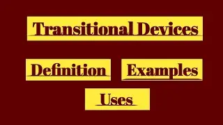 Transitional Devices | English Grammar