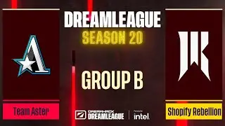 Dota2 - Team Aster vs Shopify Rebellion - Game 2 - DreamLeague Season 20 - Group B