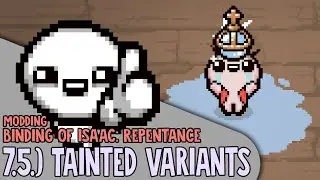 7.5 Tainted + Pocket Actives | Binding of Isaac Repentance Modding Tutorial