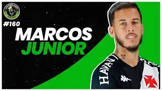 MARCOS JUNIOR - FUTBOLA&Ccedil;O PODCAST #160