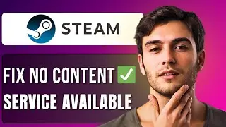 How To Fix Steam No Content Services Available or No Internet Connection Issues