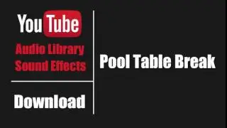 Pool Table Break   Free Sound Effects