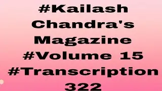 #80wpm || Dictation 322 | Volume 15 | Kailash Chandra's magazine| SSC Steno|@SSC StenographersZone
