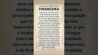 Ora&ccedil;&atilde;o Liberta&ccedil;&atilde;o Financeira