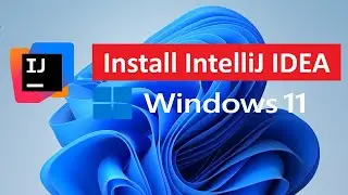 How to install IntelliJ IDEA on Windows 11 [2026 Update]