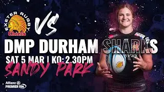 Exeter Chiefs Women Vs DMP Durham Sharks - Allianz Premier 15s Round 16