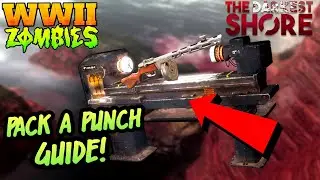 THE DARKEST SHORE PACK A PUNCH GUIDE! - WW2 Zombies DLC 1 Gameplay Tutorial EASY Pap