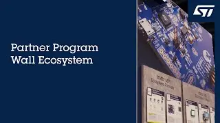 ST Partner Program, Embedded World NA 2025: Your Gateway to Accelerated Embedded Development