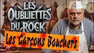 🔪 Les Garçons Bouchers : Les Pionniers Oubliés du Rock Alternatif francais | Les Oubliettes du Rock