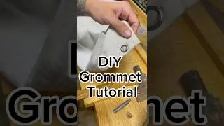 DIY Grommet Tutorial