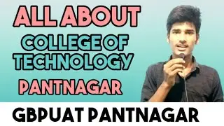 COLLEGE OF TECHNOLOGY PANTNAGAR | JEE MAINS UTU COUNSELING 2021