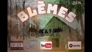Ben-di_-_feat_-_T-skol__blem&egrave;s.mp3