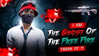 🗿 I AM THE GHOST OF THE FREE FIRE 🔥 TARAK FF 💥😈 #freefire #freefirehighlights #tarakff