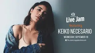 Rappler Live Jam: Keiko Necesario
