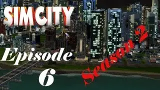 SimCity - Season 2 - Episode 6 - Alloy Export - jaws2008
