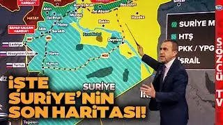 HTŞ Esad'ı 12 Günde Devirdi! Suriye Böyle Bölündü! Naim Babüroğlu Haritada Bölge Bölge Anlattı