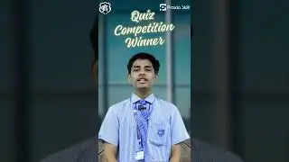 Praxia Skill Inspires Student to Win Big  | Quiz Competition Success