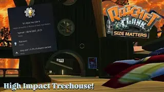 Ratchet & Clank: Size Matters - High Impact Treehouse & Platinum Trophy! 🤩🔧
