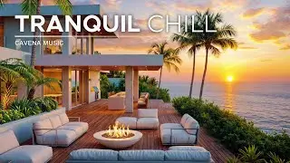 Tranquil Coast Chill Mix | Oceanview Sunset Ambience for Study, Relaxation & Deep Focus
